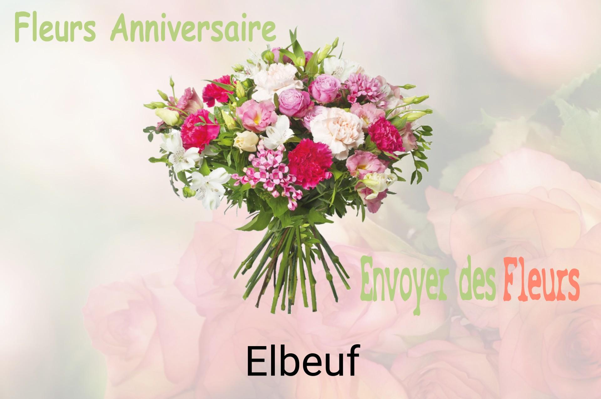Bouquet de fleurs d’anniversaire livré à Elbeuf